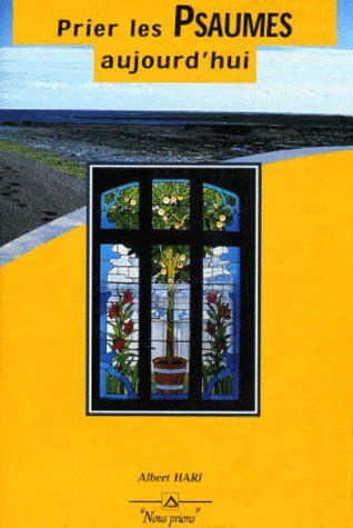 Emprunter PRIER LES PSAUMES AUJOURD'HUI livre
