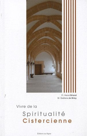 Emprunter Vivre de la spiritualité Cistercienne livre