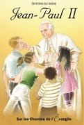 Emprunter JEAN-PAUL II - SUR LES CHEMINS DE L'EVANGILE livre