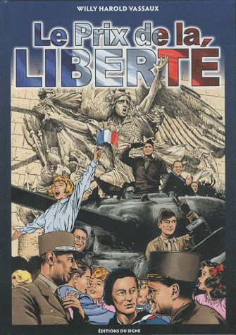 Emprunter Le prix de la liberté livre
