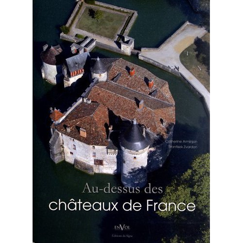 Emprunter Au-dessus des châteaux de France livre