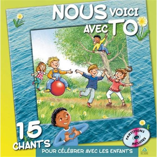 Emprunter NOUS VOICI AVEC TOI - LIVRET CD AVEC PARTITIONS livre