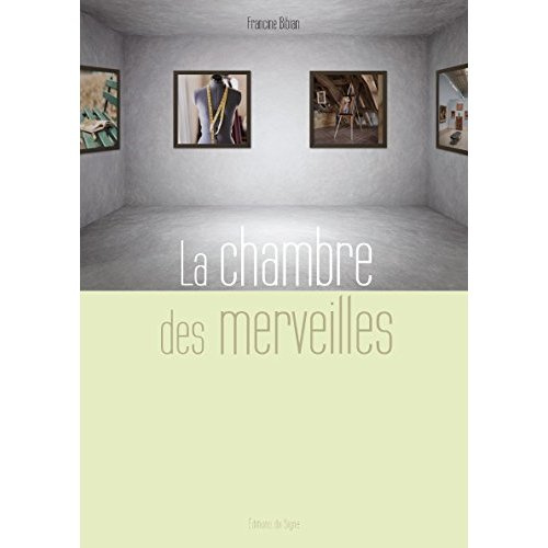 Emprunter La chambre des merveilles livre