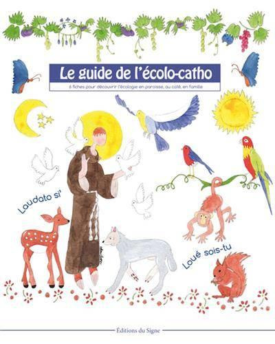 Emprunter LE GUIDE DE L'ECOLO CATHO - CAHIER ENFANT livre