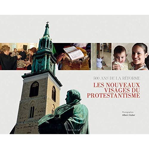 Emprunter 500 ans après la réforme, les nouveaux visages du protestantisme livre