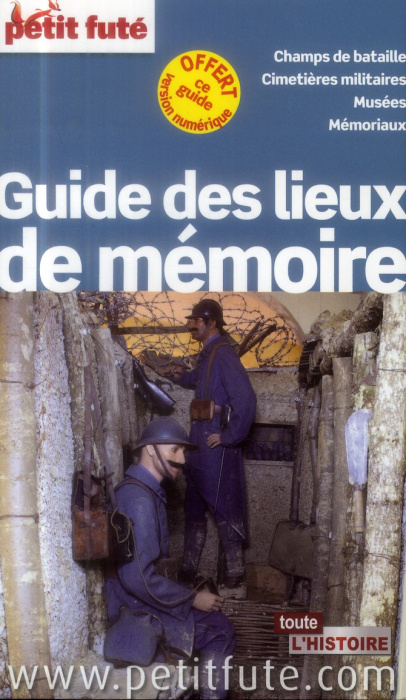 Emprunter Petit Futé Lieux de mémoire. Edition 2014-2015 livre