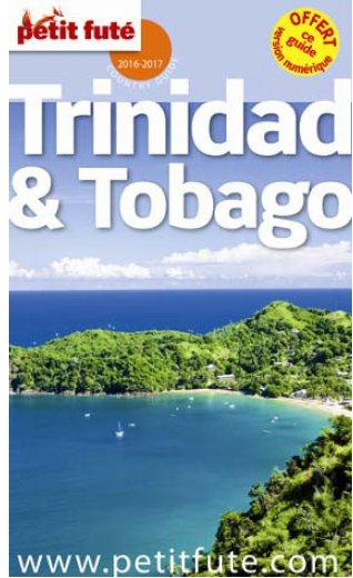 Emprunter Petit Futé Trinidad et Tobago. Edition 2016 livre