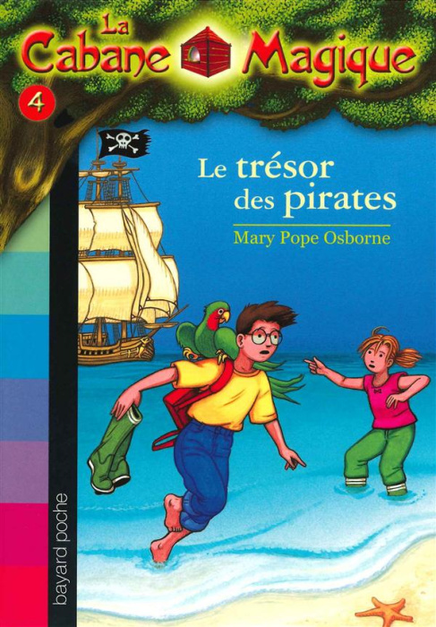 Emprunter La Cabane Magique Tome 4 : Le trésor des pirates livre
