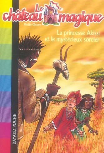 Emprunter La princesse Akissi et le mystérieux sorcier livre