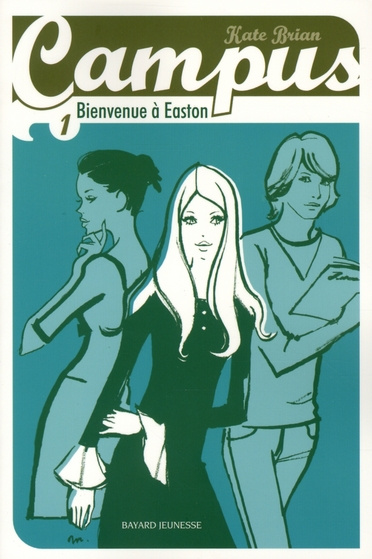 Emprunter Campus Tome 1 : Bienvenue à Easton livre