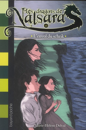 Emprunter Les dragons de Nalsara Tome 15 : L'envol du schrik livre