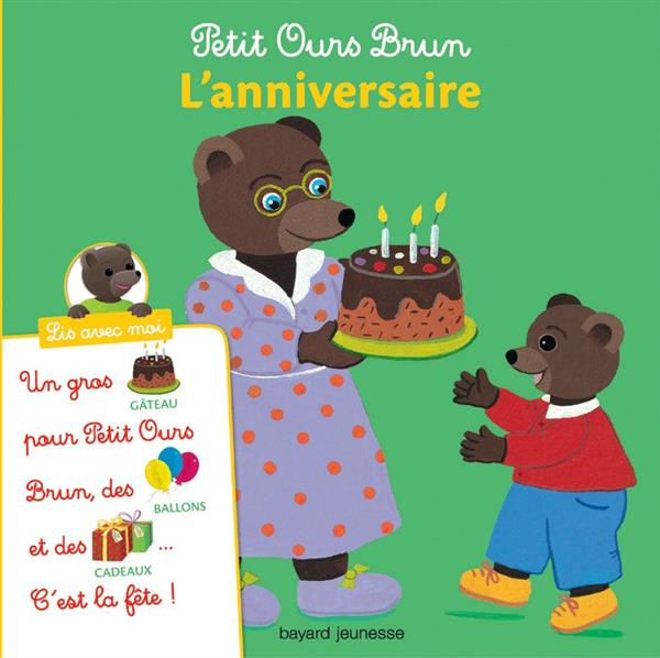 Emprunter Petit Ours Brun : L'anniversaire livre