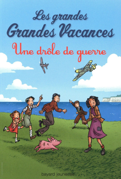 Emprunter Les grandes Grandes Vacances Tome 1 : Une drôle de guerre livre