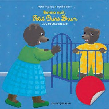 Emprunter Bonne nuit, Petit Ours Brun. Livre-surprise à rabats livre