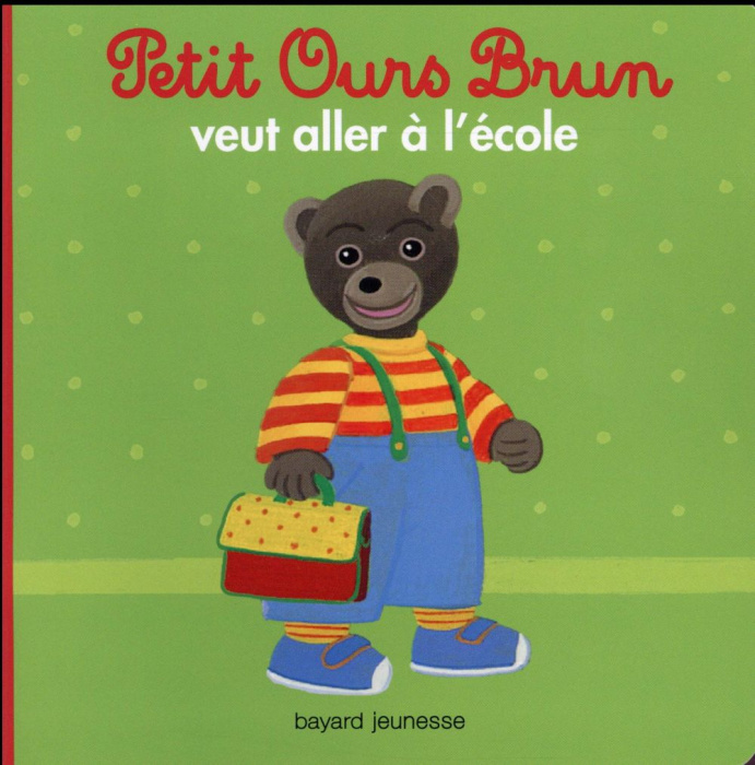 Emprunter Petit Ours Brun veut aller à l'école livre