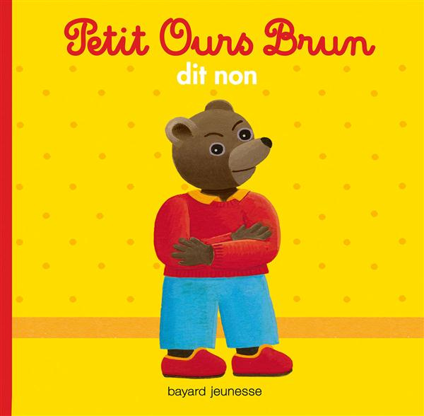 Emprunter Petit Ours Brun dit non livre