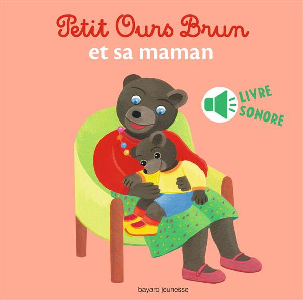 Emprunter Petit Ours Brun et sa maman livre