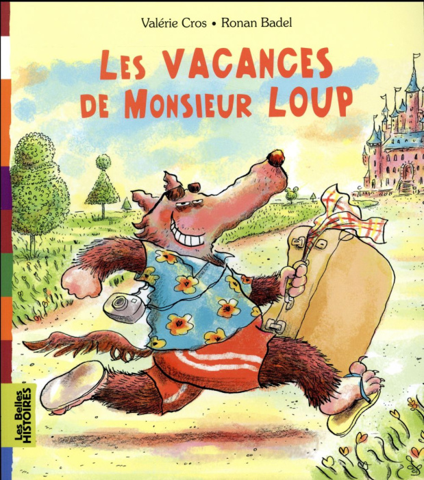 Emprunter Les vacances de Monsieur Loup livre