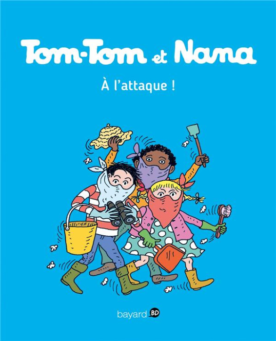 Emprunter Tom-Tom et Nana Tome 28 : A l'attaque ! livre