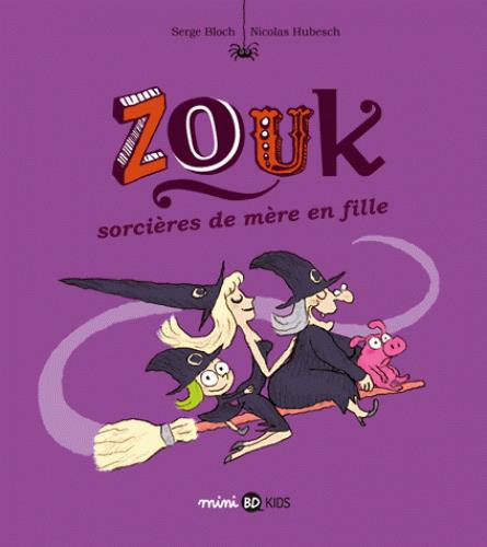 Emprunter Zouk Tome 7 : Sorcières de mère en fille livre