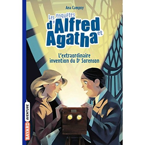 Emprunter Les enquêtes d'Alfred et Agatha Tome 3 : L'extraordinaire invention du Dr Sorenson livre