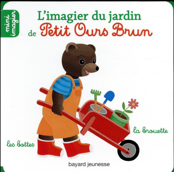 Emprunter L'imagier du jardin de Petit Ours Brun livre