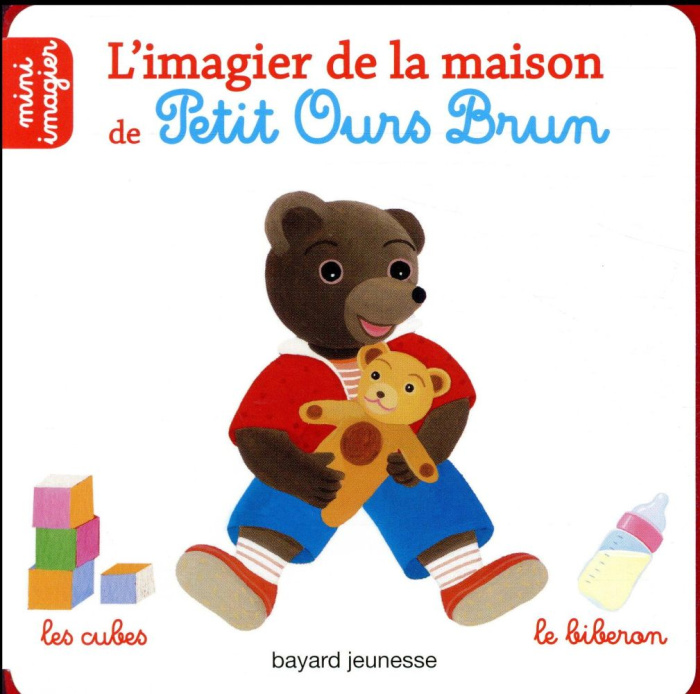 Emprunter L'imagier de la maison de Petit Ours Brun livre