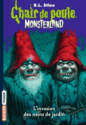 Emprunter Chair de poule - Monsterland Tome 1 : La planète des nains de Jardin livre