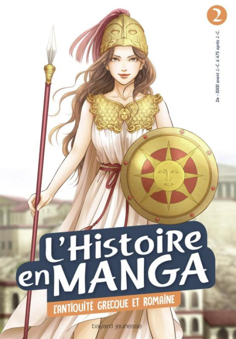 Emprunter L'histoire en manga Tome 2 : L'Antiquité grecque et romaine livre