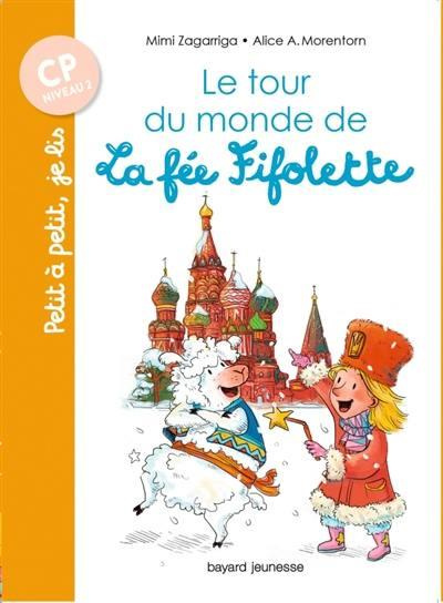 Emprunter La fée Fifolette : Le tour du monde de la fée Fifolette livre