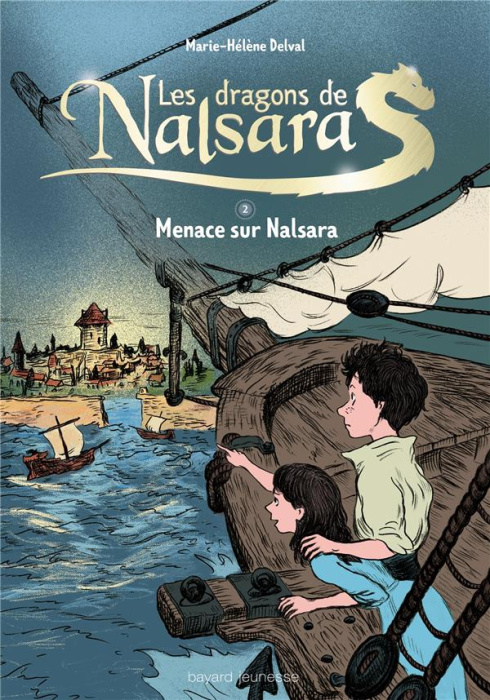 Emprunter Les dragons de Nalsara Tome 2 : Menace sur Nalsara livre