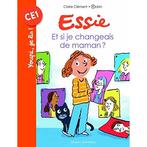 Emprunter Essie : Et si je changeais de maman ? livre