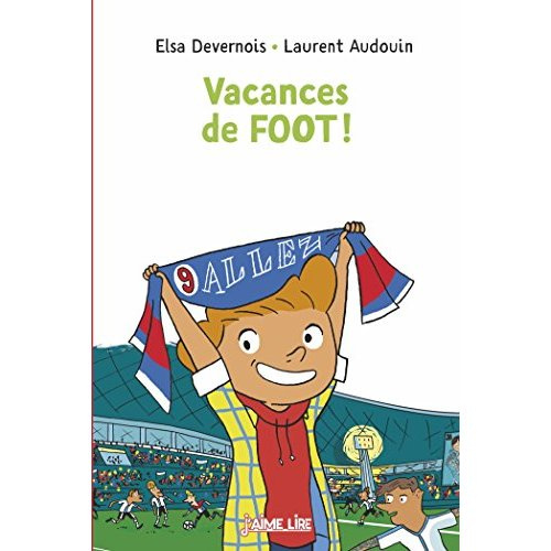 Emprunter Vacances de foot ! livre