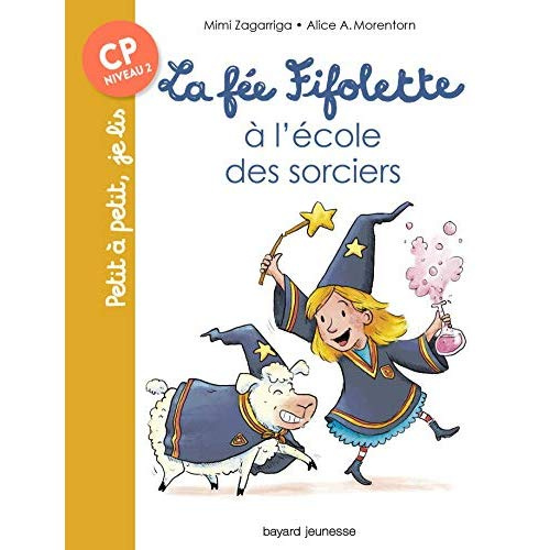 Emprunter La fée Fifolette : La fée Fifolette à l'école des sorciers livre