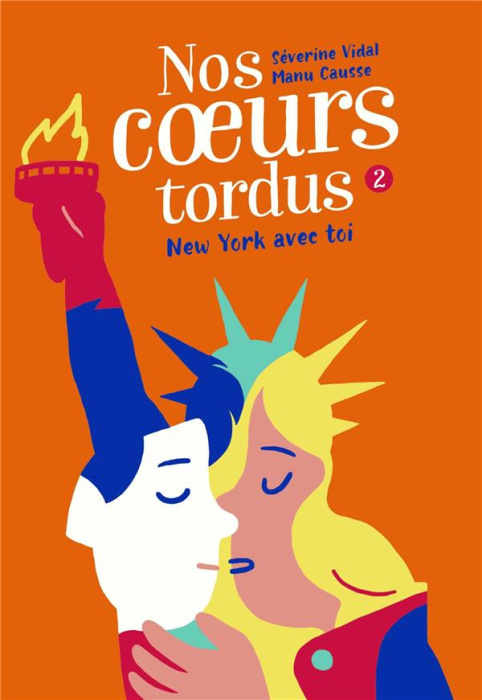 Emprunter Nos coeurs tordus Tome 2 : New York avec toi livre