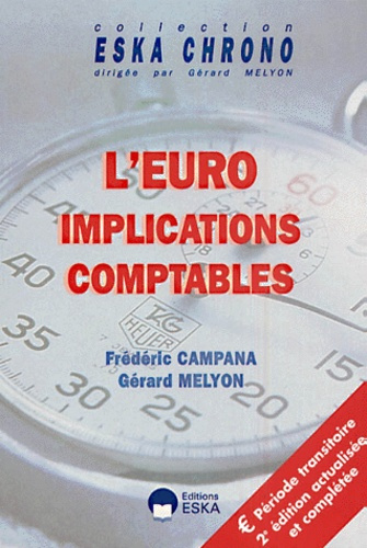 Emprunter L'euro : implications comptables livre