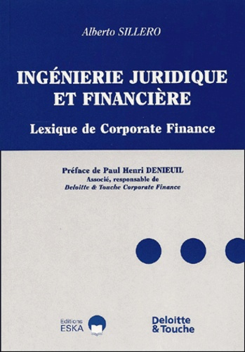 Emprunter Ingénierie juridique et financière. Lexique de Corporate Finance livre