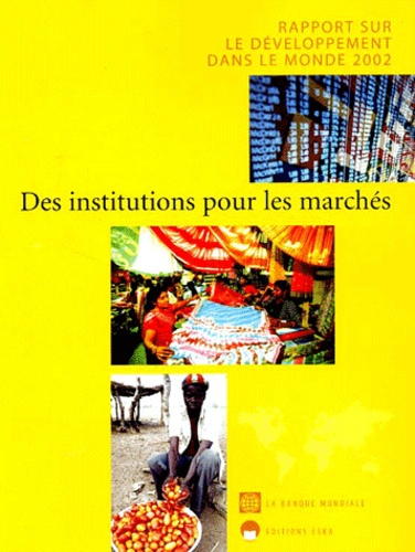 Emprunter Rapport sur le développement dans le monde 2002. Des institutions pour les marchés livre