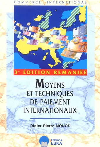 Emprunter Moyens et techniques de paiement internationaux. 3e édition livre