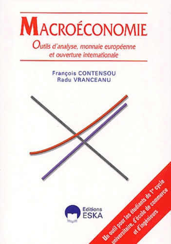 Emprunter Macroéconomie. Outils d'analyse, monnaie européenne et ouverture internationale livre