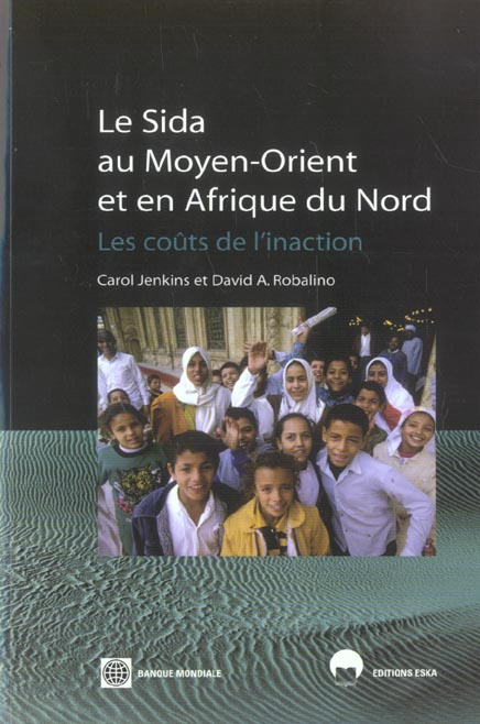 Emprunter Le Sida au Moyen-Orient et en Afrique du Nord. Les coûts de l'inaction livre