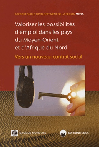 Emprunter Valoriser les possibilités d'emploi dans les pays du Moyen-Orient et d'Afrique du Nord. Vers un nouv livre
