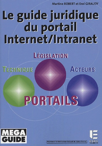 Emprunter Le guide juridique du portail Internet/Intranet livre