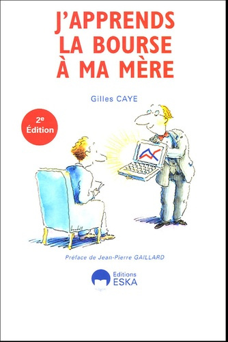 Emprunter J'apprends la bourse à ma mère. 2e édition livre