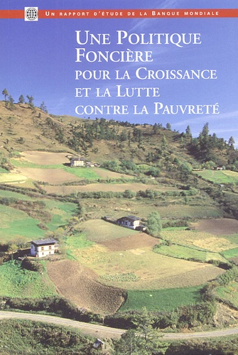 Emprunter Une politique foncière pour la croissance et la lutte contre la pauvreté. Un rapport d'étude de la B livre