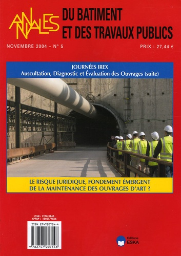 Emprunter Annales du bâtiment et des travaux publics N° 5, Novembre 2004 : Colloque IREX livre