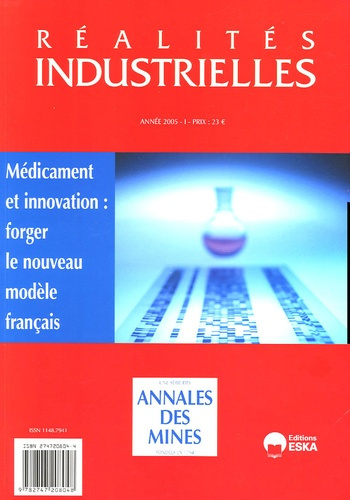 Emprunter Réalités industrielles Février 2005 : Médicament et innovation : forger le nouveau modèle français livre