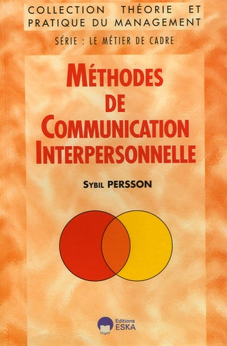 Emprunter Méthodes de communication interpersonnelle. 3e édition livre