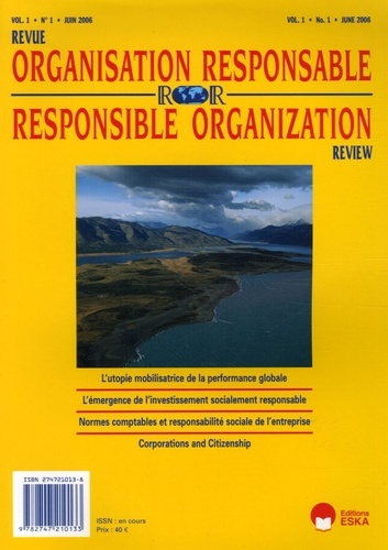 Emprunter Revue de l'Organisation Responsable Volume 1 N° 1, Juin 2006 livre