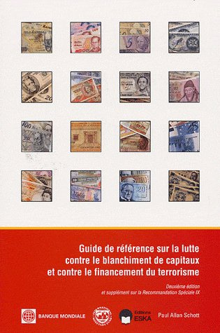 Emprunter Guide de référence sur la lutte contre le blanchiment de capitaux et contre le financement du terror livre